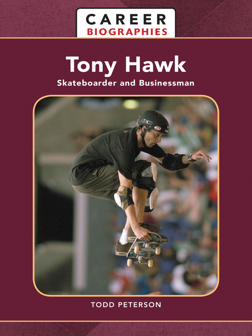 Title details for Tony Hawk by Todd Peterson - Available